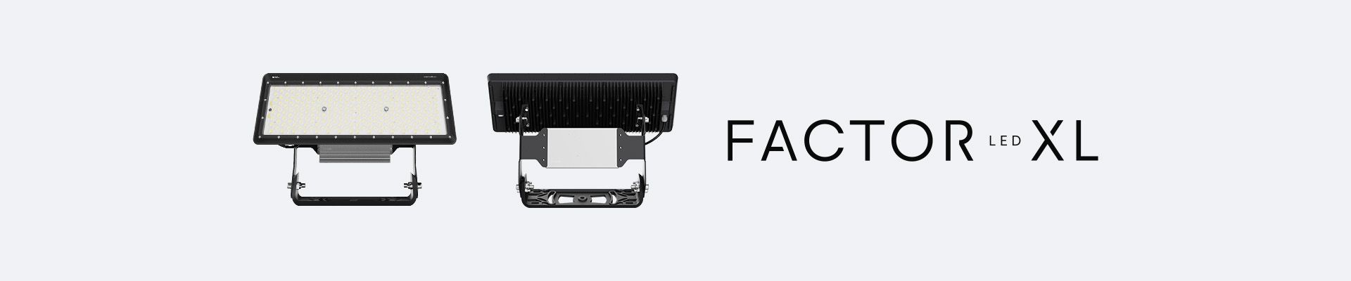 Factor LED XL – a new generation of high-power floodlights 